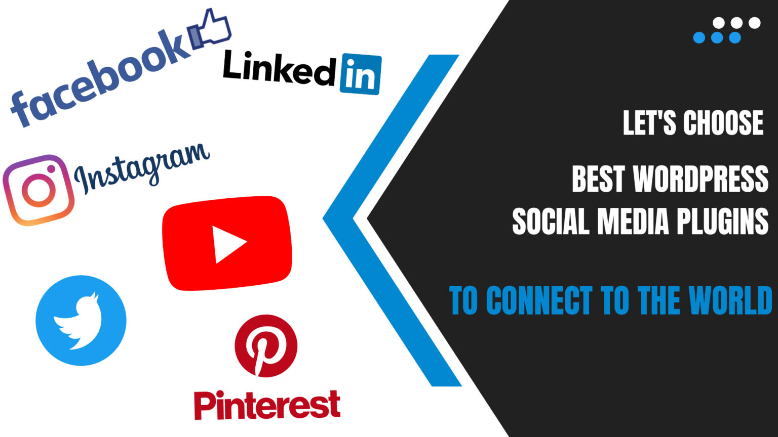Let's choose the best WordPress social media plugins to connect to the