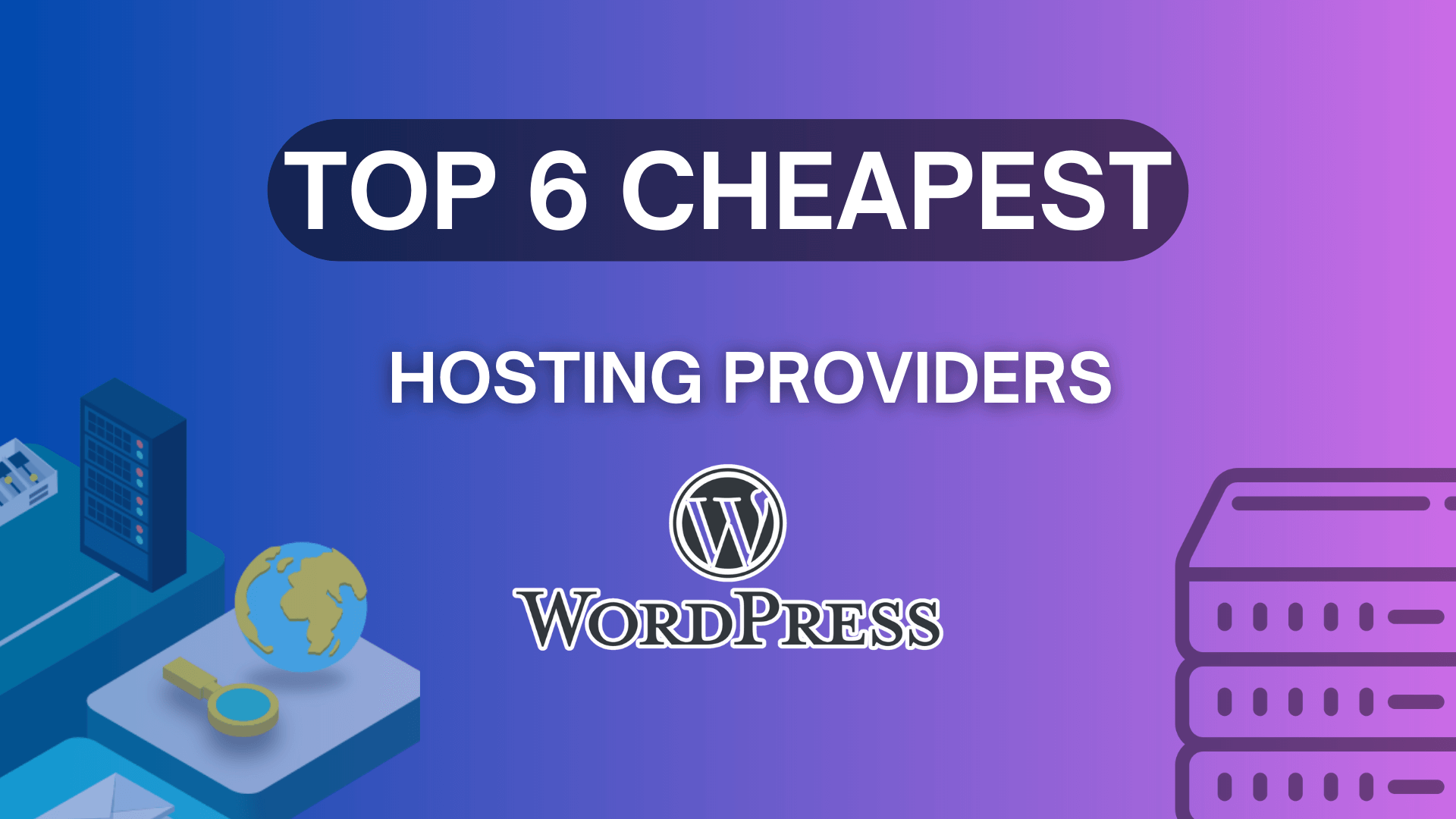 Cheapest Hosting Providers