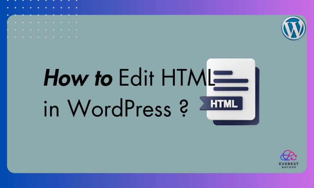 How to Edit HTML in WordPress Banner
