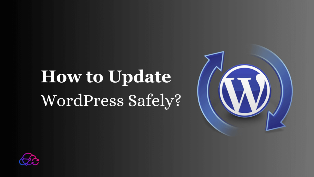 How to Update WordPress safely