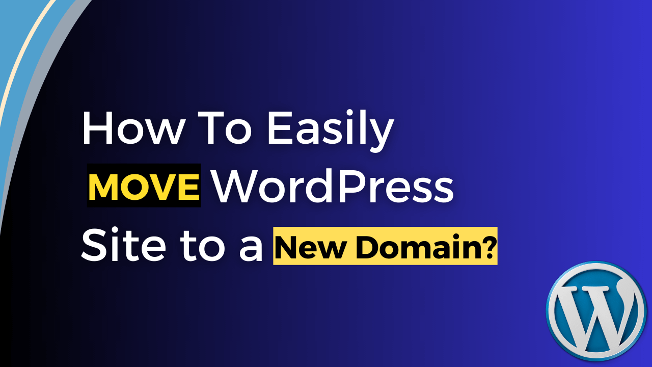 Move WordPress Site to a New Domain Banner